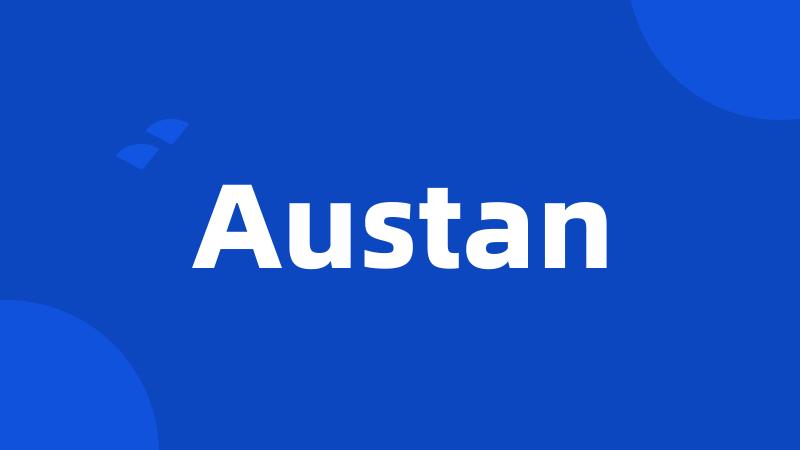 Austan