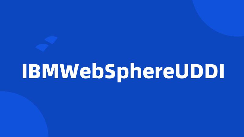 IBMWebSphereUDDI