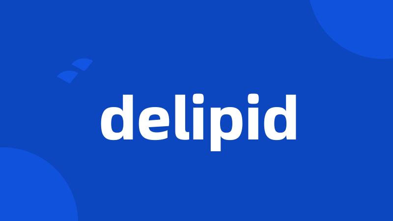 delipid