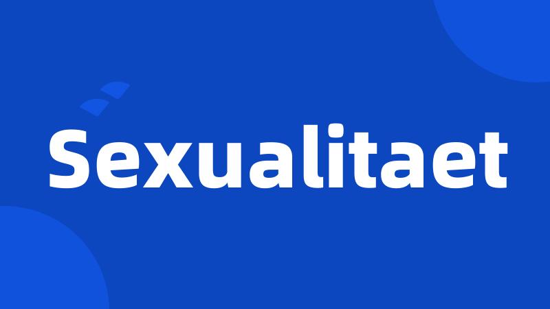 Sexualitaet