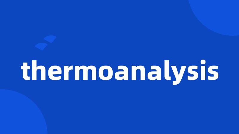 thermoanalysis