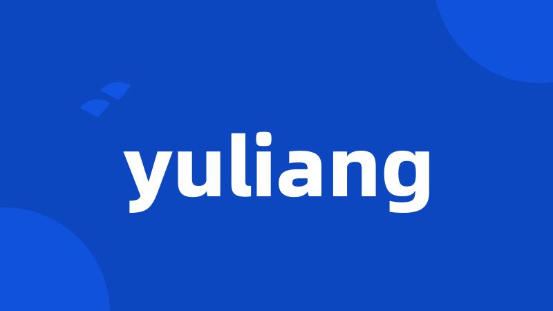 yuliang