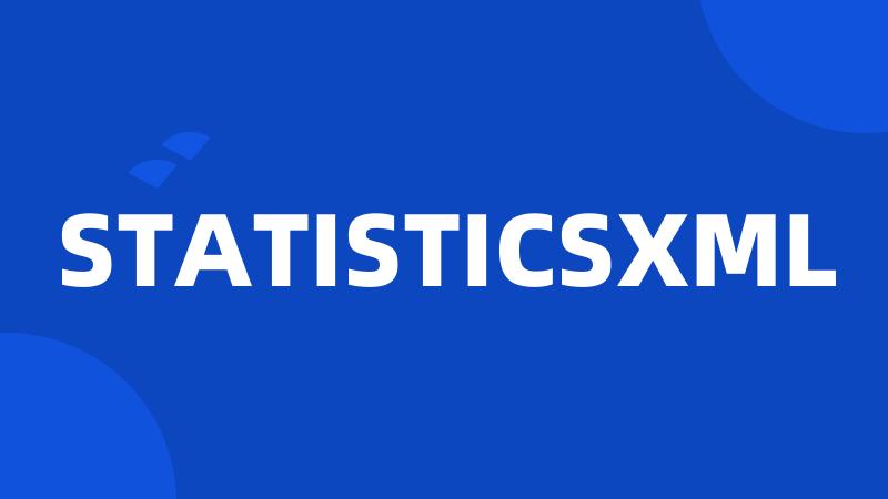 STATISTICSXML