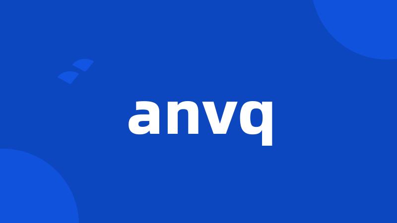 anvq