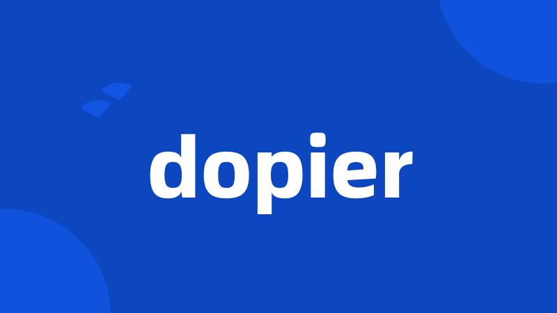 dopier