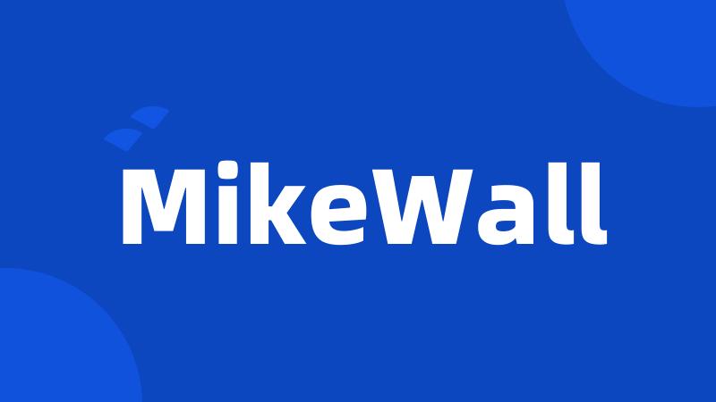 MikeWall