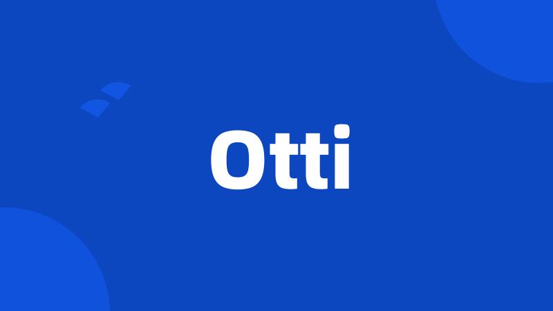 Otti