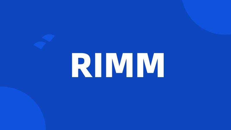 RIMM