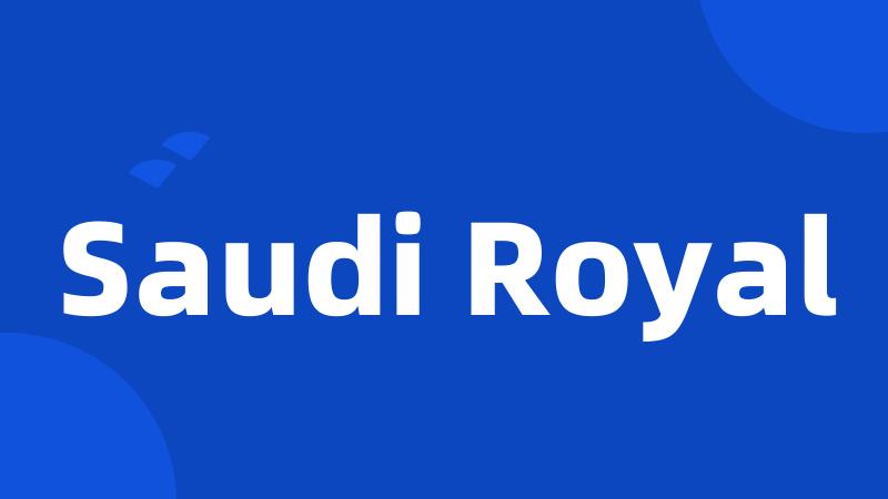 Saudi Royal