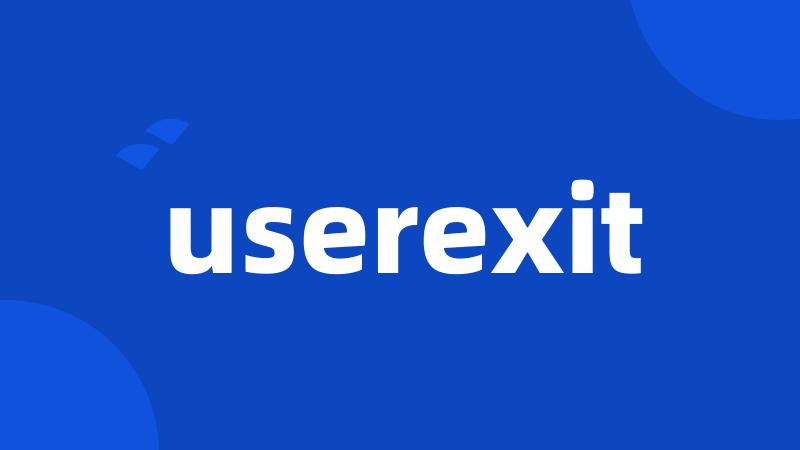 userexit