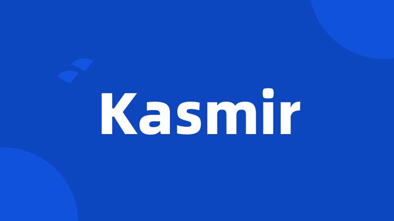 Kasmir