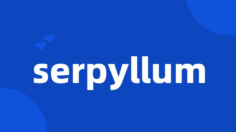 serpyllum