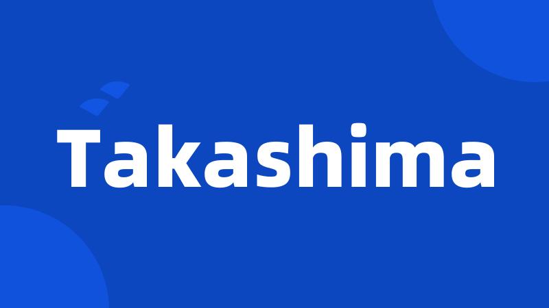 Takashima