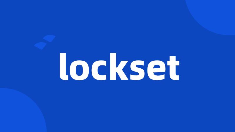 lockset