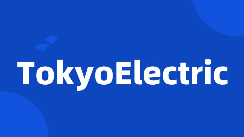 TokyoElectric