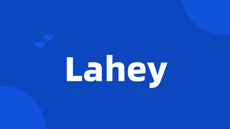 Lahey