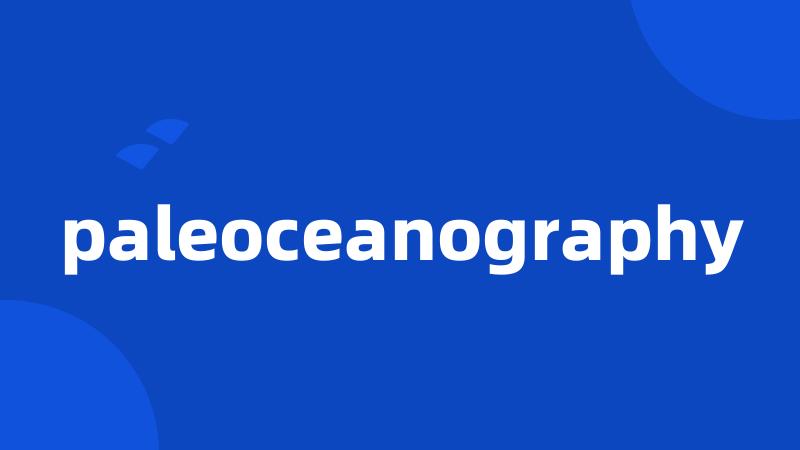 paleoceanography