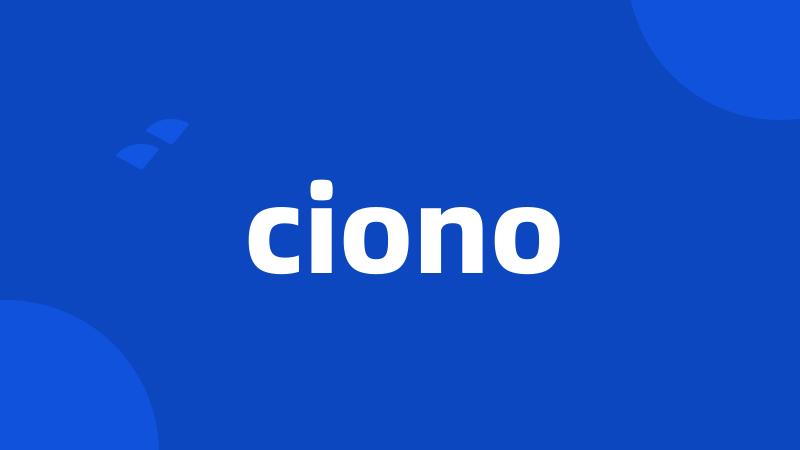 ciono