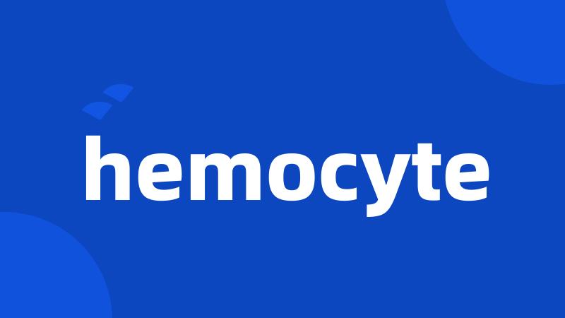 hemocyte