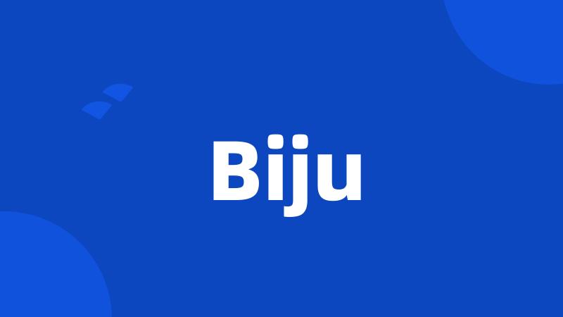 Biju