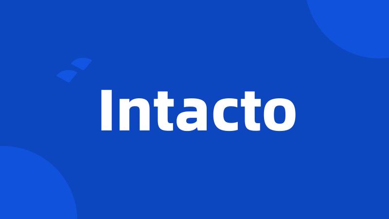 Intacto