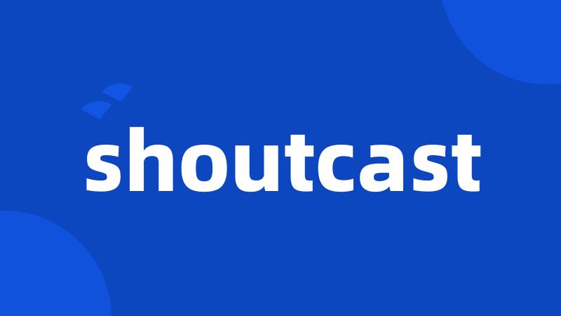 shoutcast