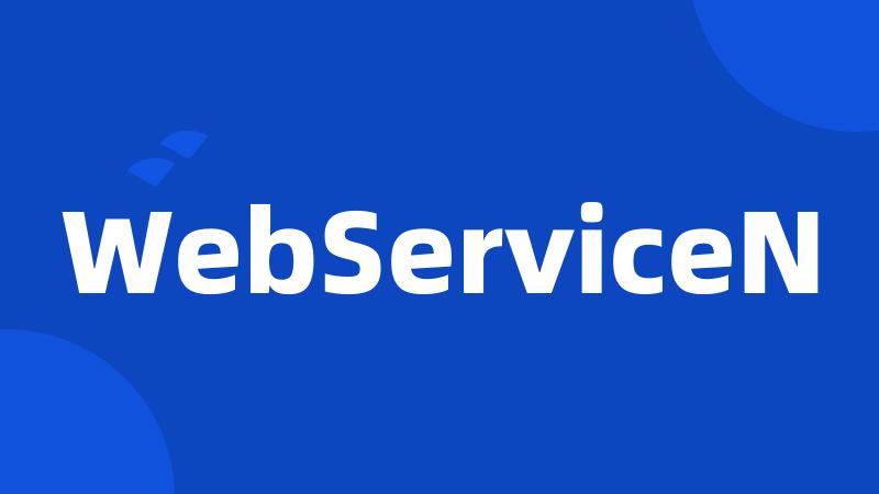 WebServiceN