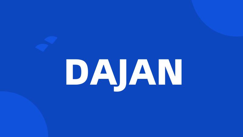 DAJAN