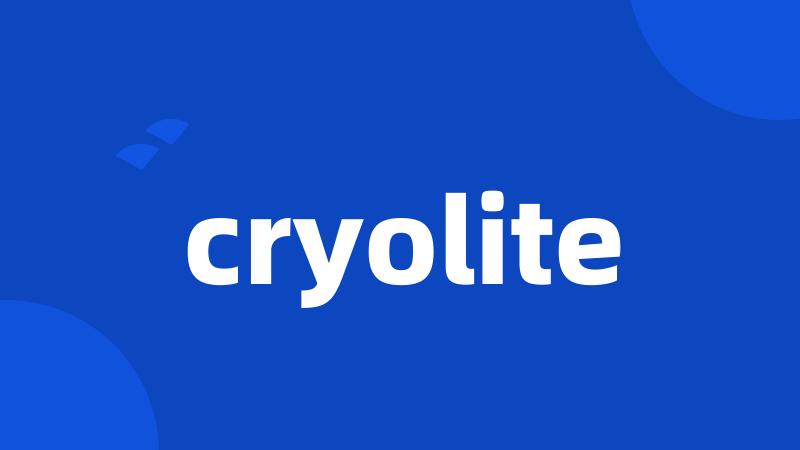 cryolite