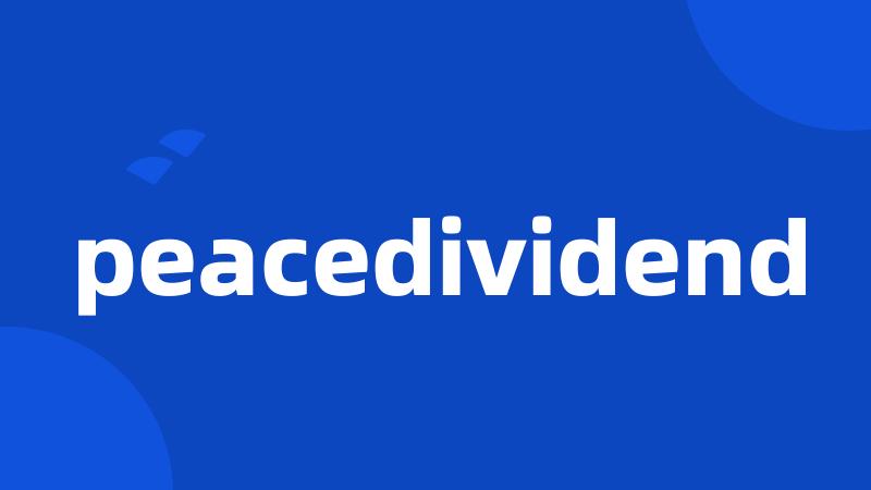 peacedividend