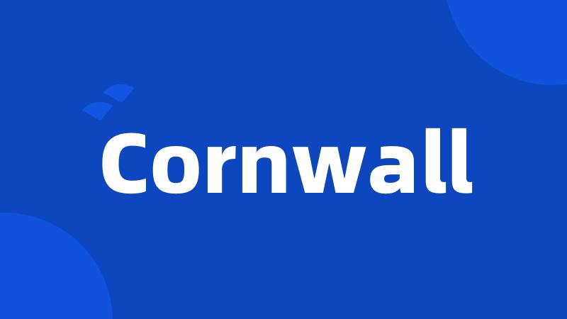 Cornwall