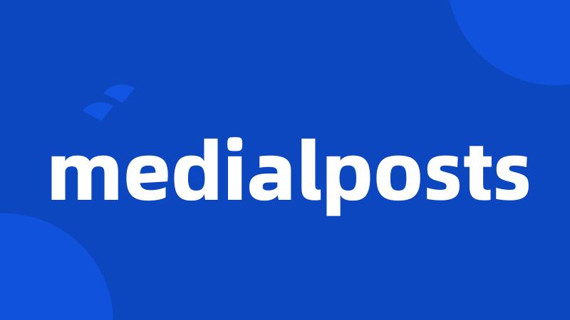 medialposts