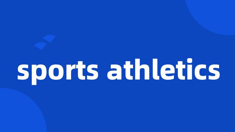 sports athletics