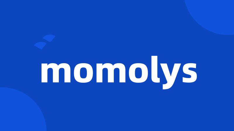 momolys