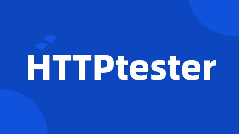 HTTPtester