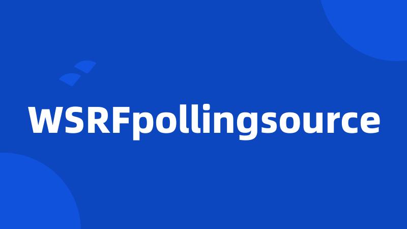 WSRFpollingsource