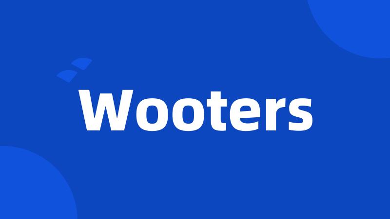 Wooters