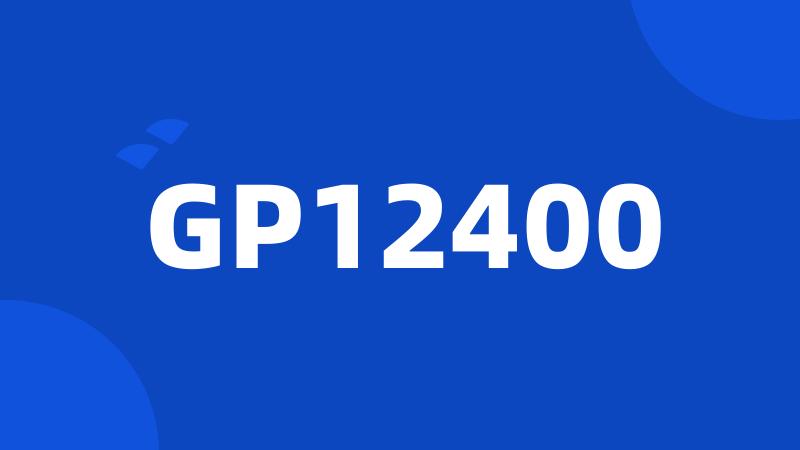 GP12400