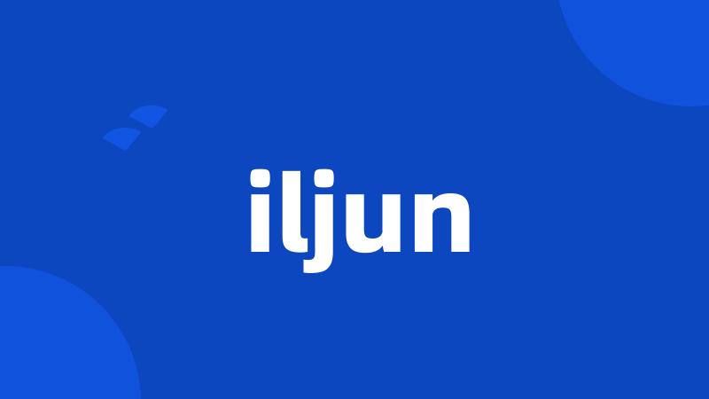 iljun