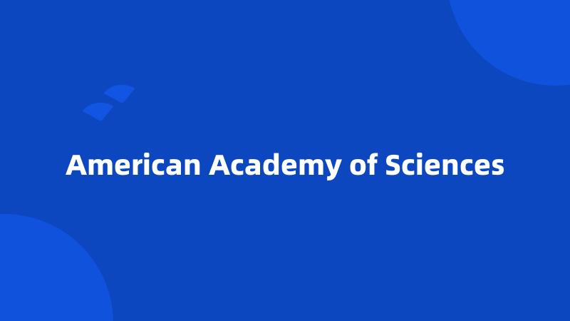 American Academy of Sciences
