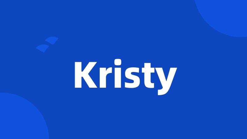 Kristy