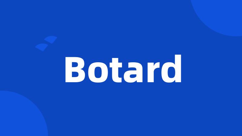 Botard