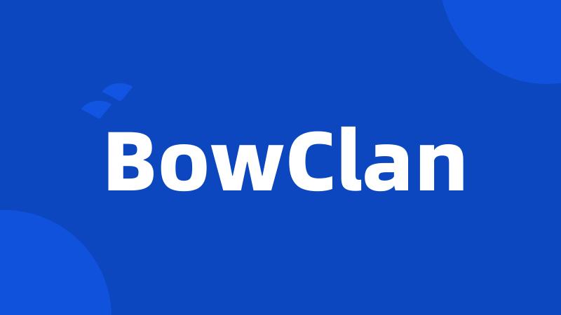 BowClan