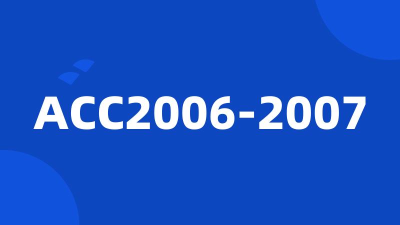 ACC2006-2007