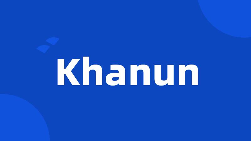Khanun
