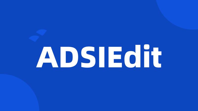 ADSIEdit