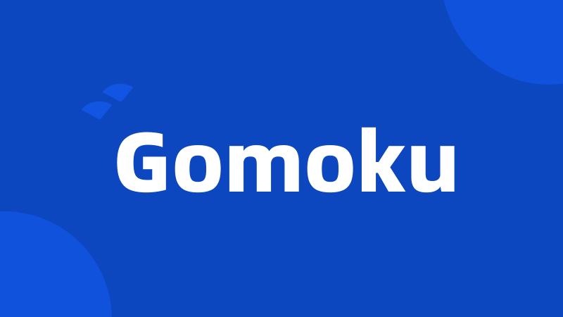 Gomoku