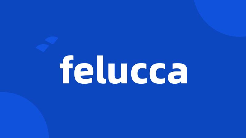 felucca