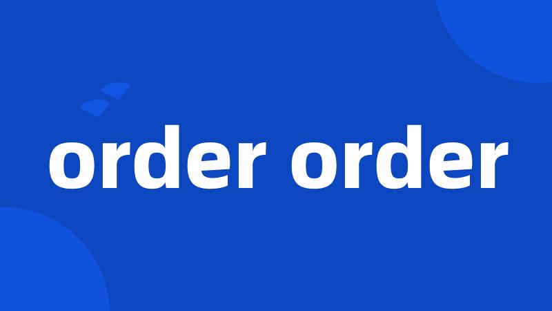 order order