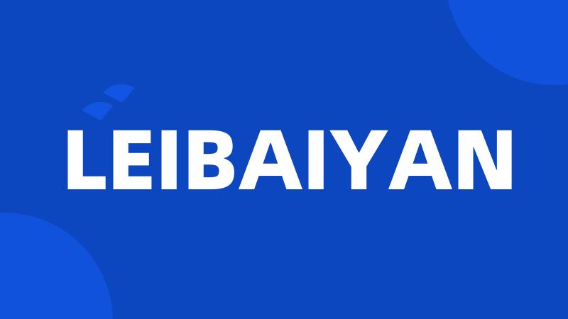 LEIBAIYAN